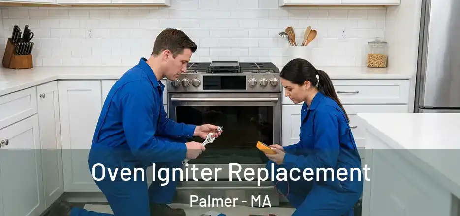  Oven Igniter Replacement Palmer - MA