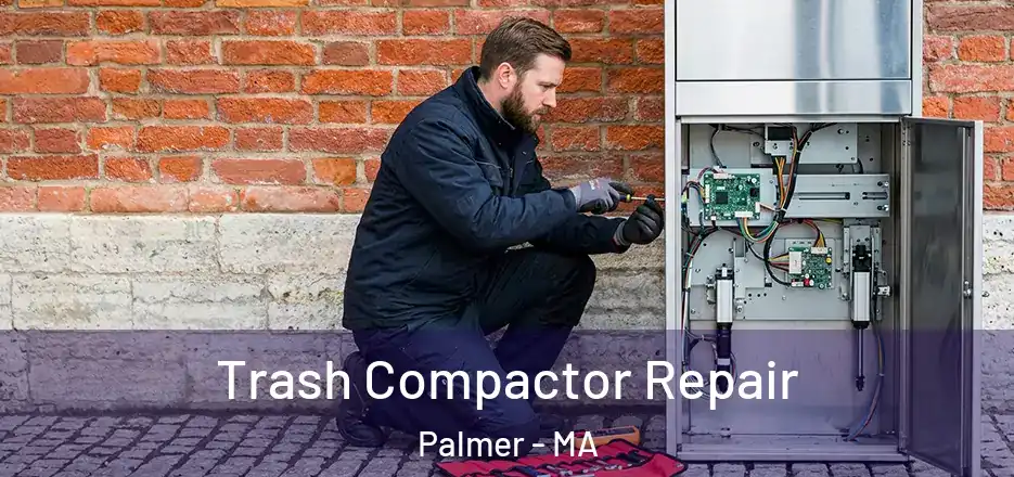  Trash Compactor Repair Palmer - MA